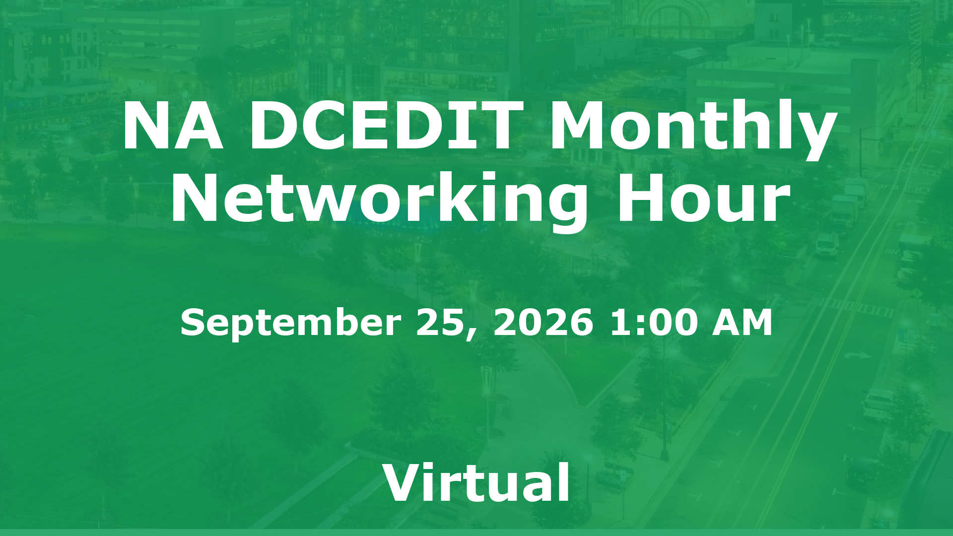 NA DCEDIT Monthly Networking Hour event image